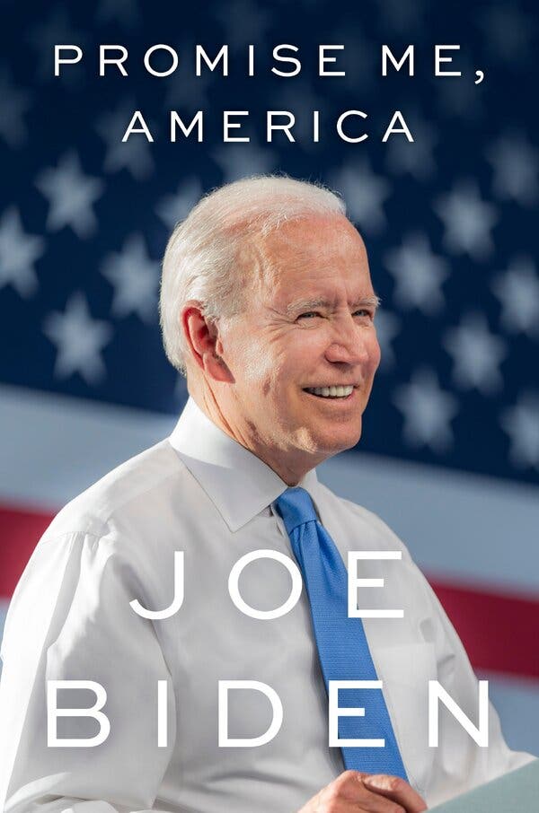 Former President Biden to Release Memoir ‘Promise Me, America’