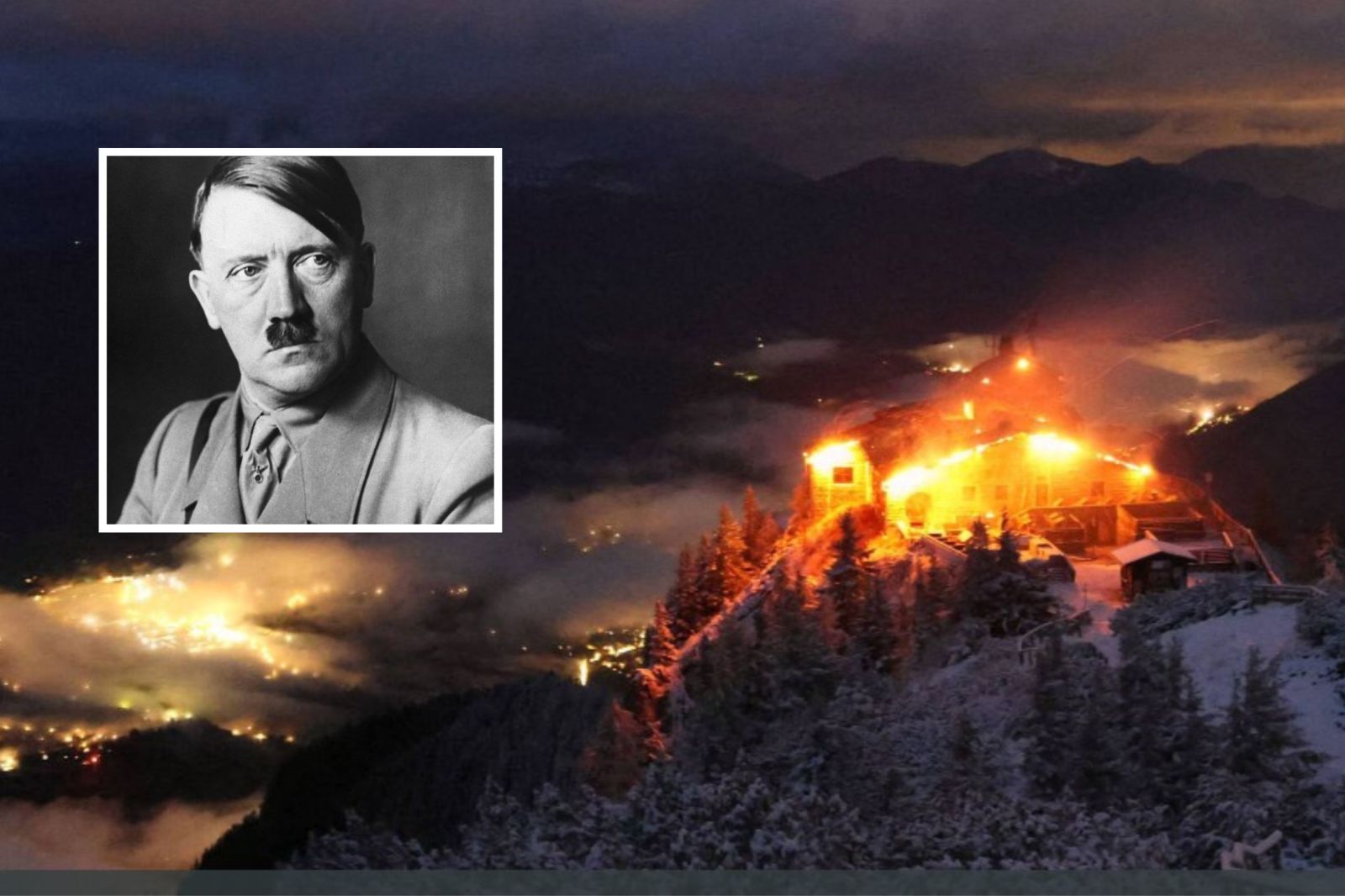 Fire Destroys Adolf Hitler’s Eagle’s Nest Retreat